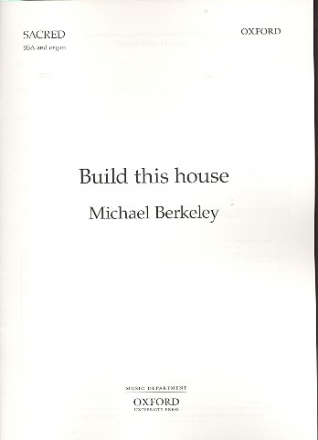 Build this House for female chorus and organ score