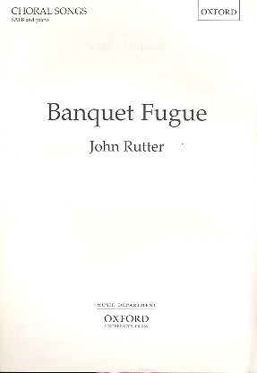 Banquet Fugue - for mixed chorus and piano (score)