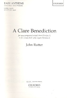 A Clare Benediction for mixed chorus a cappella or with organ score