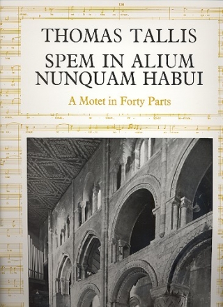 Spem in alium Motet for mixed chorus chorus score (Groformat)
