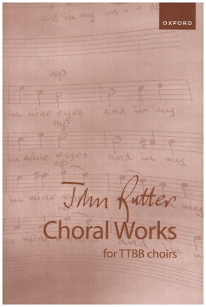 Choral Works for TTBB choirs and organ or piano score