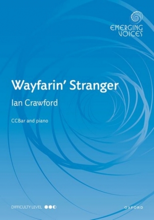 Ian Crawford, Wayfarin' Stranger Gemischter Chor Chorpartitur