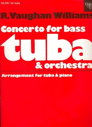 Concerto for bass tuba and orchestra for tuba and piano
