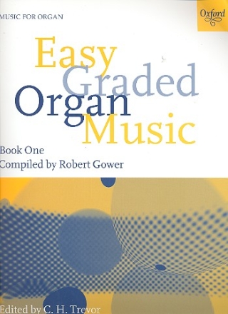 Easy graded Organ Music vol.1 for organ