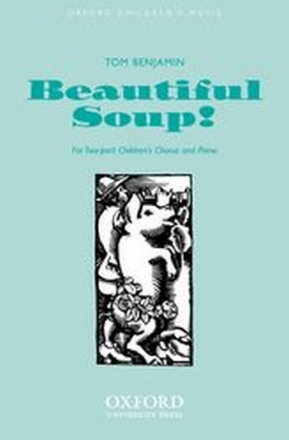 Benjamin, Tom Beautiful soup!