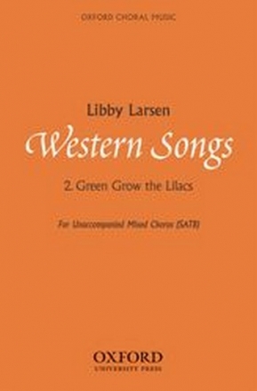 Larsen, Libby Green grow the lilacs