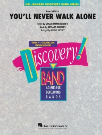 Oscar Hammerstein II, You'll Never Walk Alone (from Carousel) Concert Band/Harmonie Score