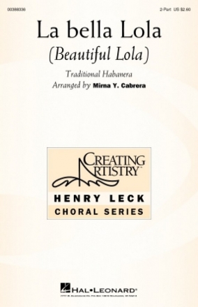La bella Lola (Beautiful Lola) for 2-Part Treble Choir Choral Score