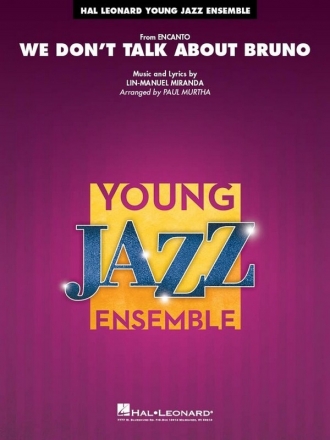 Lin-Manuel Miranda, We Don't Talk About Bruno fr Jazz Ensemble Partitur + Stimmen