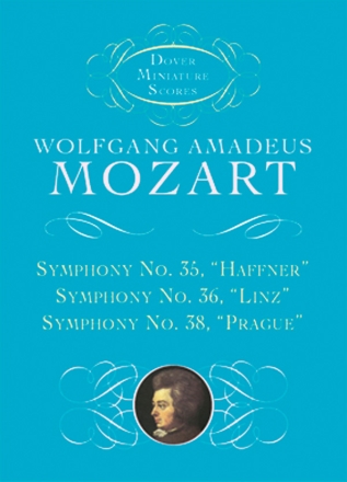 W.A. Mozart: Symphonies Nos. 35, 36, & 38 Orchestra Study Score