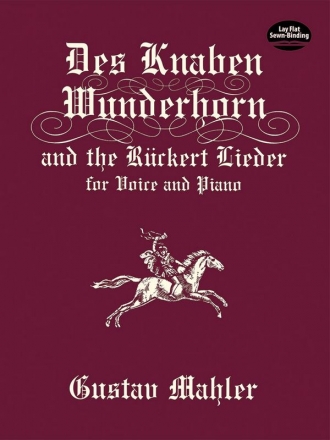 Des Knaben Wunderhorn und Rckert Lieder fr Gesang und Klavier