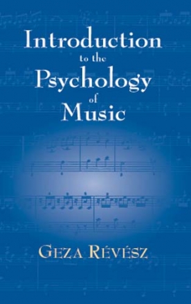 Revesz: Introduction To The Psychology Of Music  Reference