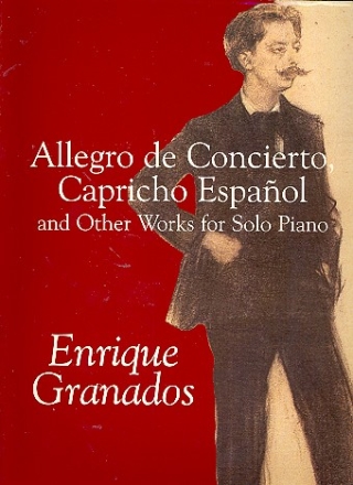 Allegro de Concierto, Capricho espanol and other works for piano