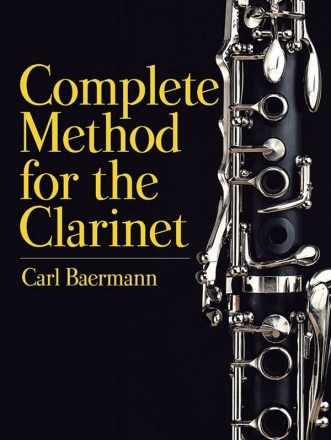 Carl Baermann, Complete Method For Clarinet Clarinet Buch
