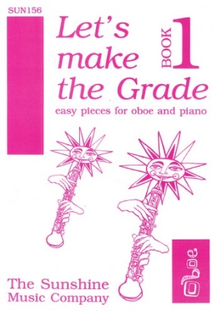 Dargomizhsky, Liadov, Pleyel, Rousseau and Telemann Arr: Reid Let's Make The Grade Book 1 oboe & piano