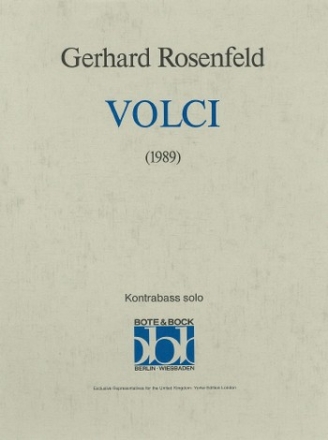 Gerhard Rosenfeld Volci (1989) double bass solo