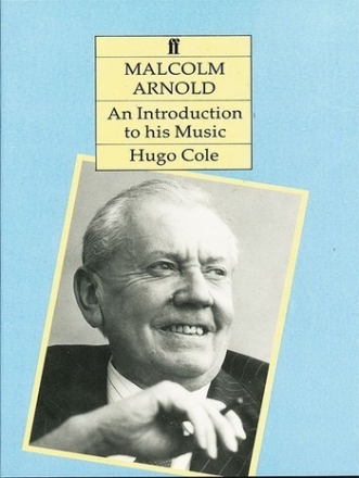 Malcolm Arnold. Intro. to his music  Books: Faber Music