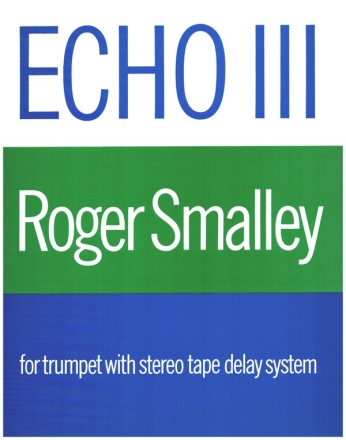 Echo III for trumpet and tape delay system