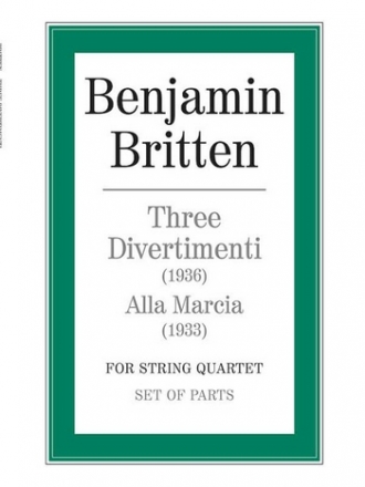 3 Divertimenti  (1936)  and Alla Marcia (1933) for string quartet set of parts