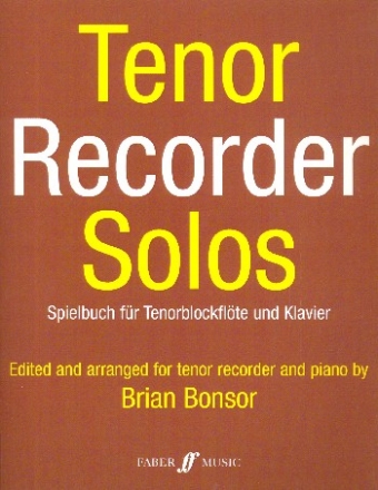 Tenor Recorder Solos  fr Tenorblockflte und Klavier
