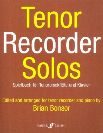 Tenor Recorder Solos  fr Tenorblockflte und Klavier