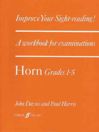 Davies, J & Harris, P Improve your sight-reading! Horn 1-5  French horn teaching material