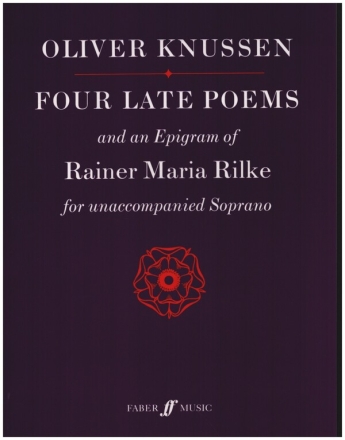 4 Late Poems and an Epigram of Rainer Maria Rilke op.23 for soprano