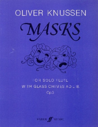 Masks op.3 for solo flute with glass chimes ad lib.