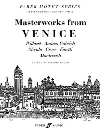 Masterworks from Venice Motets for mixed chorus,  score (la)