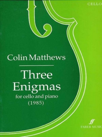 Three Enigmas (cello and piano)  Cello and piano