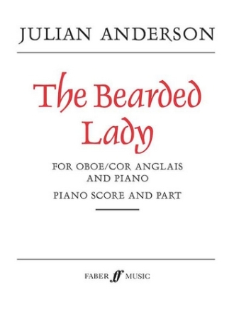The Bearded Lady for oboe/cor anglais and piano piano score and part
