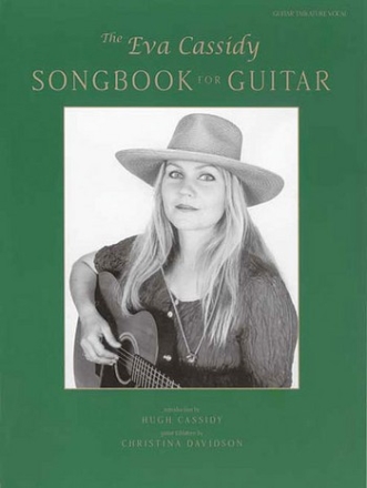 The Eva Cassidy for guitar (tab/vocal) Songbook