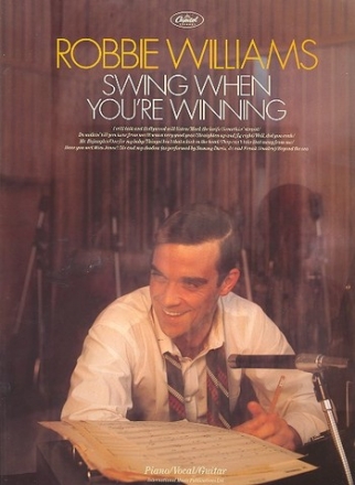 Robbie Williams: Swing when you're winning piano/vocal/guitar Songbook