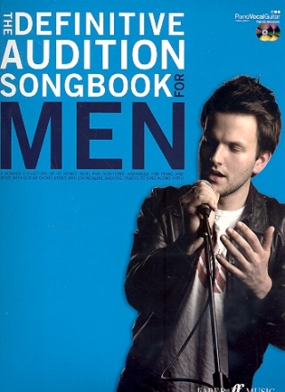 The definitive Audition Songbook for Men (+2 CD's): songbook piano/vocal/guitar