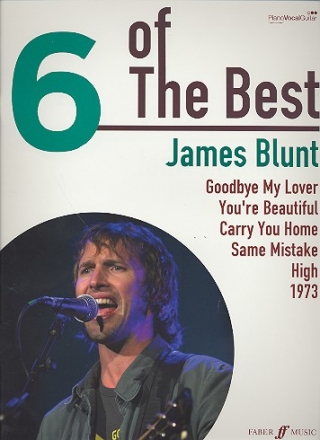 6 of the Best: James Blunt piano/vocal/guitar songbook