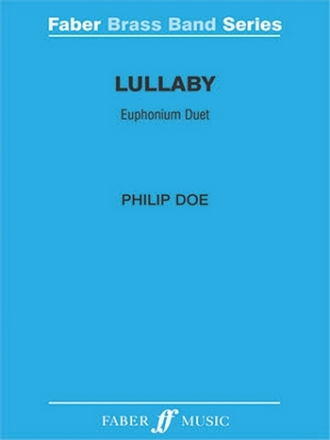 Doe, Philip Lullaby. Brass band (score and parts)  Brass band