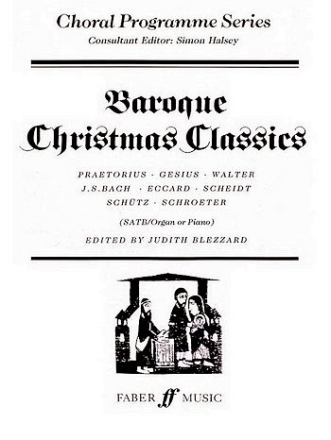 Baroque Christmas Classics for mixed chorus and organ/piano score