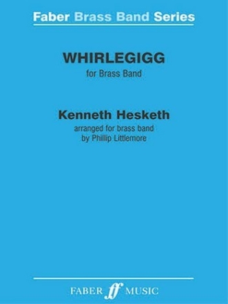 Whirlegigg. Brass Band (score & parts)  Brass band