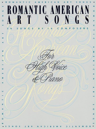 Romantic American Art Songs for high voice and piano