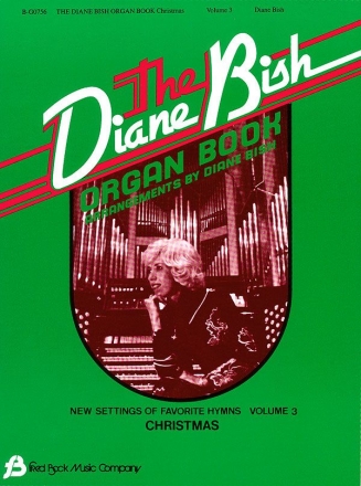 The Diane Bish Organ Book Vol.3 (Christmas) for organ