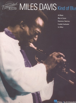 Miles Davis: Kind of Blue Trompete, Kornett oder Flgelhorn transcribed score