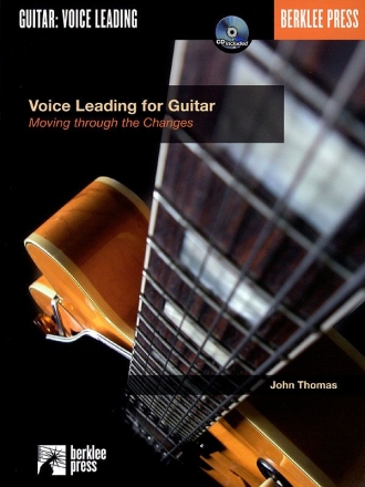 VOICE LEADING FOR GUITAR (+CD) MOVING THROUGH THE CHANGES