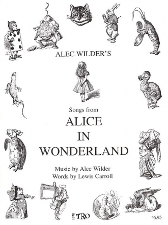Alec Wilder, Alice in Wonderland Vocal and Piano Buch