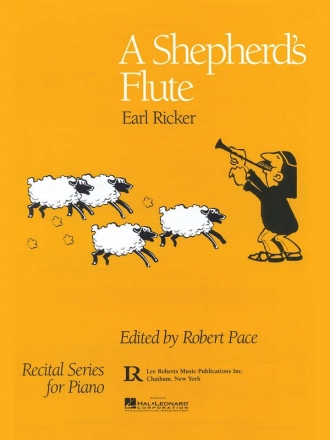 Earl Ricker, A Shepherd's Flute Klavier Buch