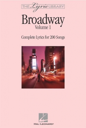 The Lyric Library: Broadway Volume I Lyrics Buch