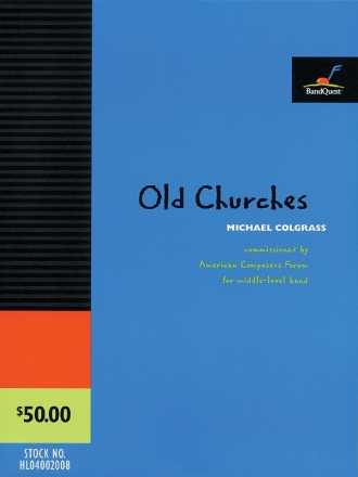 Michael Colgrass, Old Churches Concert Band Partitur + Stimmen
