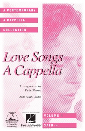Love Songs A Cappella for mixed choir a cappella choral book