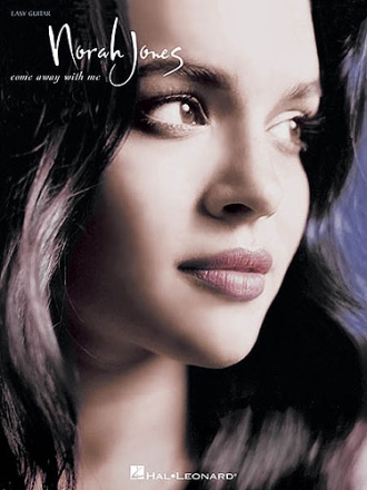 Norah Jones: Come Away With me, Songbook for easy guitar