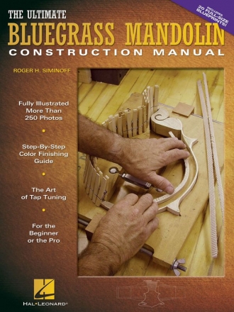 The Ultimate Bluegrass Mandolin Construction Man.  Buch