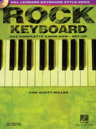 Rock Keyboard (+CD): Das komplette Know-how